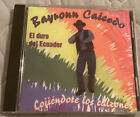 Bayronn Caíceso, El Duro Del Ecuador, Cumbias Ecuatorianas,cd