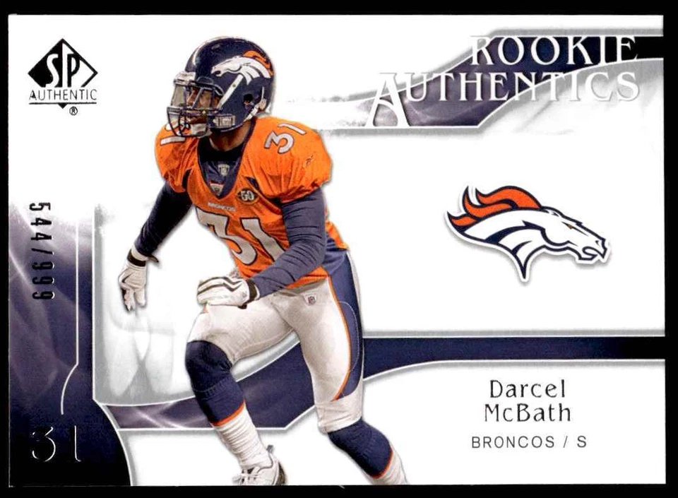 2009 SP Authentic Darcel McBath Rookie 544/999 Denver Broncos #235 R97 - Image 1 of 2