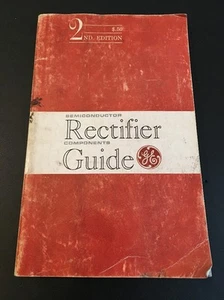 VINTAGE 1962 GE semiconductores Guía de componentes rectificadores Esquemas de piezas 2º - Imagen 1 de 12