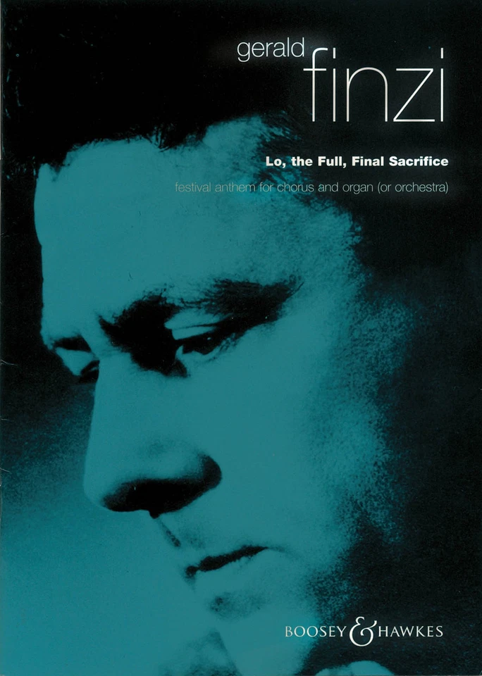 Gerald Finzi Lo the Full Final Sacrifice Vocal Score Chorus Sheet Music Book - Image 1 of 1