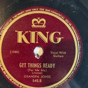 10" 78 RPM-Grandpa Jones-East Bound Freight Train/Get Things Ready/King 545 - Imagen 1 de 4