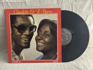 Claudette et ti Pierre / Album 2 ~ RARE Macaya Haiti LP ~ Ultrasonic Clean - Picture 1 of 5