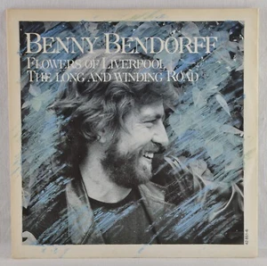 BENNY BENDORFF Flowers Of Liverpool The Long And Winding Road 7" Single Fandango - Picture 1 of 6