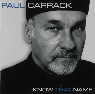 Paul Carrack - I Know That Name - Paul Carrack CD PEVG FREE Shipping - Bild 1 von 2