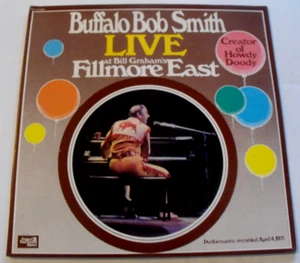 BUFFALO BOB SMITH Live at Fillmore East - (Howdy Doody) - Vinyl LP Record Album - Picture 1 of 3