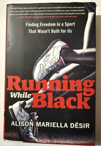 Autogramm Running While Black von Alison Mariella Desir 1. Auflage 1. Kopie HC DC - Bild 1 von 12