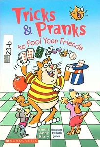 Tricks & Pranks to Fool Your Friends - Paperback By Barry, Sheila Anne - 23b - Picture 1 of 2