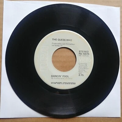 THE GUESS WHO Dancin Fool 45 7" POP ROCK Record Vinyl RCA Records Foto 1 de 2