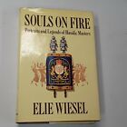 Elie Wiesel Souls on Fire Hasidic Masters First Edition 1st Printing *