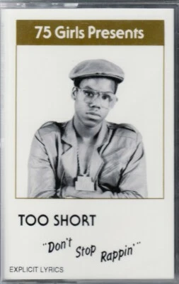 TOO SHORT/DON'T STOP RAPPIN' TAPE ['85 OAKLAND RAP/75 GIRLS/TOO $HORT/RARE OG] - Image 1 of 2