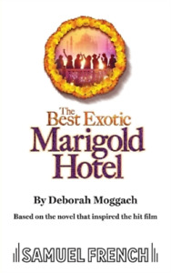 Deborah Moggach The Best Exotic Marigold Hotel (Paperback) (UK IMPORT)