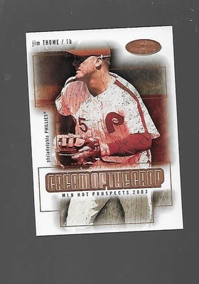 2003  Jim Thome, Fleer Hot Prospects, Cream of the Crop - Image 1 of 2