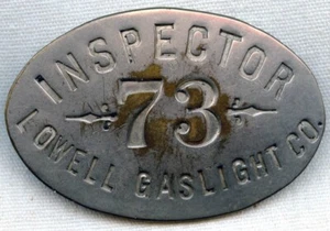 1880s-1890s Lowell (Massachusetts) Gaslight Co. Inspector Badge - Picture 1 of 2