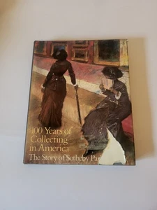 100 Years of Collecting in America, Sotheby’s Thomas Elliot Norton, hardcover - Foto 1 di 14