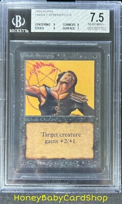 MTG Limited Edition Alpha 1993 Unholy Strength BGS 7.5 NM+ Old School 93/94 - Image 1 of 4