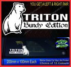 TRITON 4x4 stickers accessories Ute Car rum Funny decal BUNDY EDITION 200mm PAIR