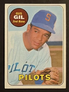 1969 TOPPS GUS GIL #651 HIGH NUMBER SEATTLE PILOTS 2 - Picture 1 of 2