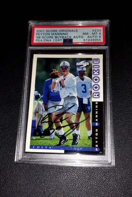 Peyton Manning RC Auto 2001 Score Originals 1998 Score Buyback Rookie PSA 8 - Image 1 of 2