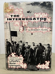 The Interrogator- Raymond F. Toliver- 1978, Hardcover w/DJ- 1st Edition - Picture 1 of 6