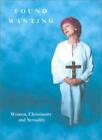 Found Wanting: Women, Christianity and s**uality (Women on Women)-Alison Webste