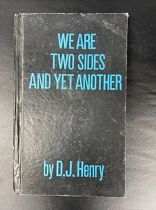 1975 D.J. Henry “We Are Two Sides And Yet Another” Poetry Book super rare! - Bild 1 von 7