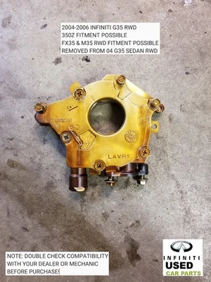 INFINITI G35 OIL PUMP VQ35DE OEM 2003-2006 - Image 1 of 2