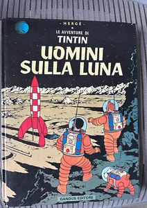 Hergé Le Avventure di Tintin Uomini Sulla Luna 1st Italian Gandus 1954 - Imagen 1 de 14
