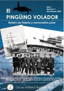 El Pinguino Volador , Philately Antarctic Magazine Digital - Picture 1 of 1