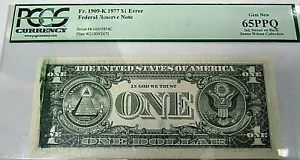 1909-K 1977 $1 Error Federal Reserve Note PCGS 65PPQ - Picture 1 of 2