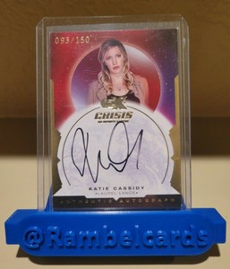 CZX Crisis Infinite Earths Katie Cassidy as Laurel Lance Autograph 093/150 KC-LL