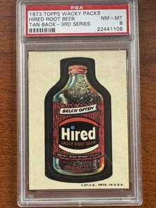 1973 Topps Wacky Packages, Series 3 HIRED  TB   PSA 8  NM-MT - Picture 1 of 2