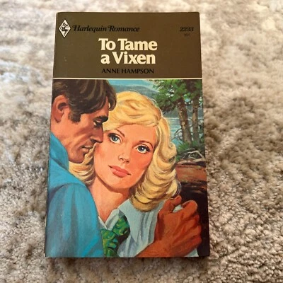 To Tame A Vixen Romance Paperback Book by Anne Hampson Harlequin Books 1978 - Image 1 of 4