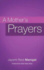 A Mother's Prayers Paperback Jayanti Reid Manigat