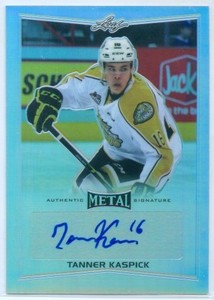 TANNER KASPICK "AUTOGRAPH CARD" LEAF METAL DRAFT HOCKEY 2016 BRANDON WHEAT KINGS