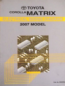 2007 Toyota Corolla Matrix Electrical Wiring Diagrams Manual Original Schematics - Picture 1 of 2