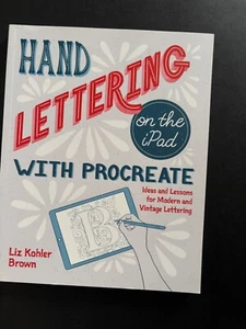 Handlettering auf dem iPad mit Procreate von Liz Kohler Brown - Bild 1 von 2