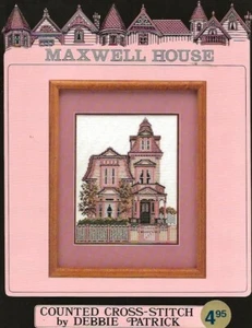 REDUCED!  Maxwell Victorian House Counted Cross Stitch Chart by Debbie Patrick - Picture 1 of 1