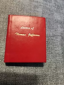 LETTERS OF THOMAS JEFFERSON  Miniature Book  Signed By Author Hillside 1975 - Picture 1 of 6