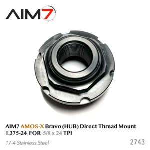 Aim7 AMOS 1.375-24 Bravo (HUB) Direct Thread Mounts 5/8 x 24 17-4 Steel - Picture 1 of 6