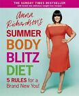 Anna Richardson's Summer Body Blitz..., Richardson, Ann