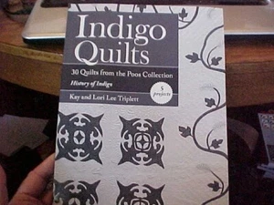 INDIGO QUILTS; 30 Quilts from the POOS COLLECTION BLUE and WHITE (2015 - Picture 1 of 5