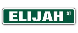 ELIJAH Street Sign Childrens Name Room Metal Sign Decal - Picture 1 of 12