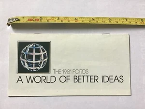 AMAZING 1981 FORD A WORLD OF BETTER IDEAS AUTOMOBILE BROCHURE. - Picture 1 of 5