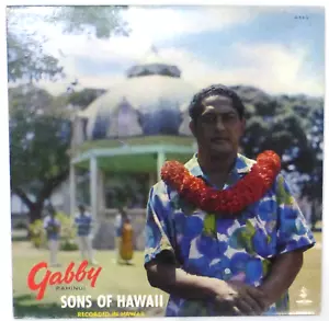 "Gabby Pahinui With The Sons Of Hawaii" Vinyl Stereo LP, Hula Records 33rpm, NM - Picture 1 of 4