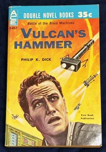 Philip K Dick / John Brunner / VULCAN'S HAMMER / THE SKYNAPPERS 1960 - Picture 1 of 2