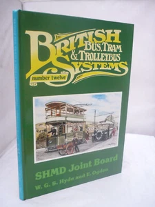 SHMD Joint Board - British, Bus, Tram & Trolleybus Systems No. 12 HB - Hyde - Picture 1 of 7