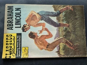 Gilberton Classics Illustrated # 142 Abraham Lincoln Oct '63 (VG) - Picture 1 of 3