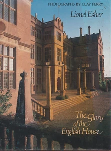 Lionel Esher - The Glory of the English House - Picture 1 of 2