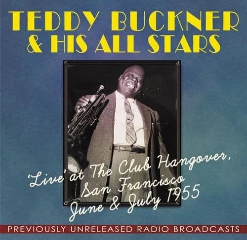 Teddy Buckner All Stars Live at the Club Hangover June/July 1955 (2CD) Foto 1 de 1
