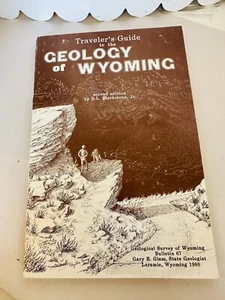 Traveler's Guide to the Geology of Wyoming D. L. Blackstone Jr. PB Book 2nd ed. - Picture 1 of 10